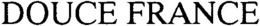 DOUCE FRANCE trademark