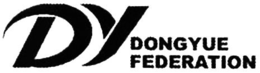 DY DONGYUE FEDERATION trademark