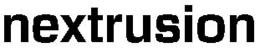 NEXTRUSION trademark