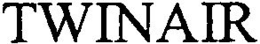 TWINAIR trademark
