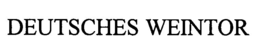 DEUTSCHES WEINTOR trademark