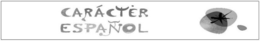 CARÁCTER ESPAÑOL trademark
