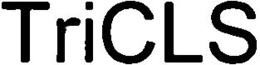TRICLS trademark
