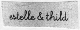 ESTELLE & THILD trademark