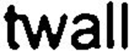 TWALL trademark