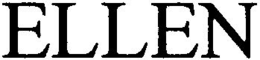 ELLEN trademark