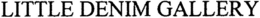 LITTLE DENIM GALLERY trademark