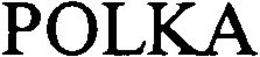 POLKA trademark
