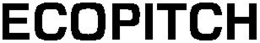 ECOPITCH trademark
