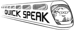 QUICK SPEAK trademark