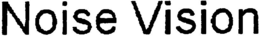 NOISE VISION trademark