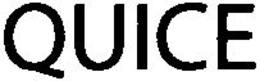 QUICE trademark