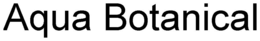 AQUA BOTANICAL trademark