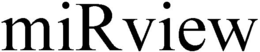 MIRVIEW trademark