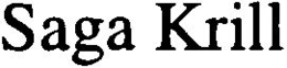 SAGA KRILL trademark