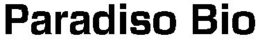 PARADISO BIO trademark