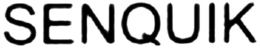 SENQUIK trademark