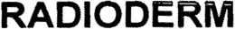 RADIODERM trademark