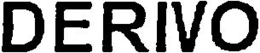 DERIVO trademark