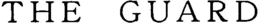 THE GUARD trademark