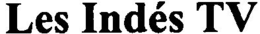 LES INDÉS TV trademark