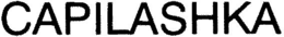 CAPILASHKA trademark