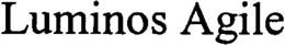 LUMINOS AGILE trademark