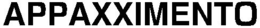 APPAXXIMENTO trademark