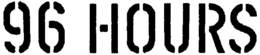 96 HOURS trademark