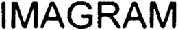IMAGRAM trademark