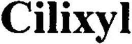 CILIXYL trademark