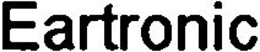 EARTRONIC trademark