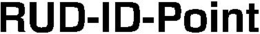 RUD-ID-POINT trademark