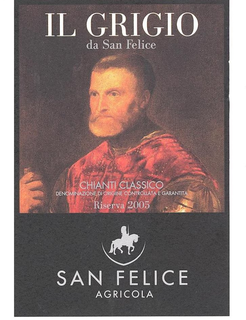IL GRIGIO DA SAN FELICE - CHIANTI CLASSICO - SAN FELICE AGRICOLA trademark