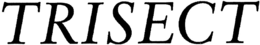 TRISECT trademark