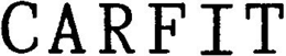 CARFIT trademark
