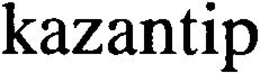 KAZANTIP trademark