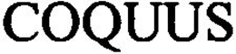 COQUUS trademark
