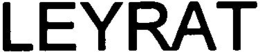 LEYRAT trademark