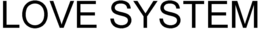 LOVE SYSTEM trademark