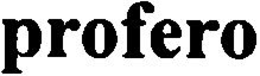 PROFERO trademark