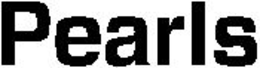 PEARLS trademark