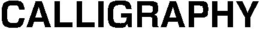 CALLIGRAPHY trademark