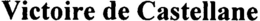 VICTOIRE DE CASTELLANE trademark