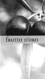 FRUTTO D'ORO trademark