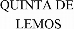 QUINTA DE LEMOS trademark
