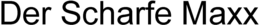 DER SCHARFE MAXX trademark