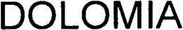 DOLOMIA trademark