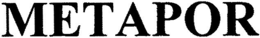 METAPOR trademark