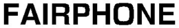FAIRPHONE trademark